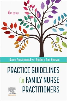 Practice Guidelines for Family Nurse Practitioners 6th 9780323881159 Front Cover
