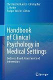 Handbook of Clinical Psychology in Medical Settings Evidence-Based Assessment and Intervention  9780387098159 Front Cover