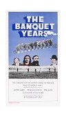 Banquet Years The Origins of the Avant-Garde in France, 1885 to World War I cover art
