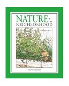 Nature in the Neighborhood 2004 9780618352159 Front Cover
