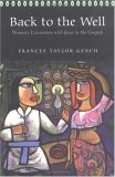 Back to the Well Women's Encounters with Jesus in the Gospels 2004 9780664227159 Front Cover