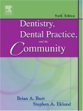 Dentistry, Dental Practice, and the Community  cover art