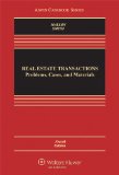 Real Estate Transactions Problems, Cases, and Materials cover art