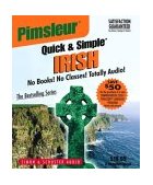 Irish : Learn to Speak and Understand Irish (Gaelic) with Pimsleur Language Programs 2001 9780743500159 Front Cover