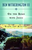 On the Road with Jesus Birth and Ministry 2011 9781426712159 Front Cover