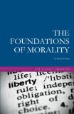 Foundations of Morality  9781452858159 Front Cover