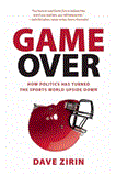Game Over How Politics Has Turned the Sports World Upside Down cover art