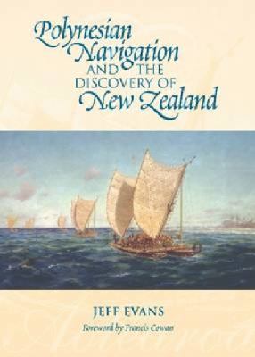 Polynesian Navigation and the Discovery of New Zealand  9781877514159 Front Cover