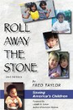 Roll Away the Stone Saving America's Children cover art