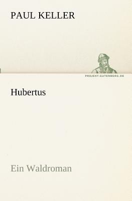 Hubertus 2011 9783842408159 Front Cover
