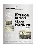 Time-Saver Standards for Interior Design and Space Planning, Second Edition 