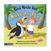 God Made You Nose to Toes 2002 9780310702160 Front Cover
