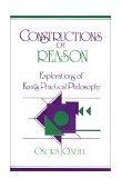 Constructions of Reason Explorations of Kant's Practical Philosophy cover art