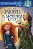 Brave - A Mother's Love 2012 9780736429160 Front Cover