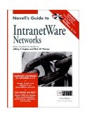Novell's Guide to IntranetWare Networks 1996 9780764545160 Front Cover