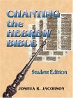 Chanting the Hebrew Bible 2005 9780827608160 Front Cover