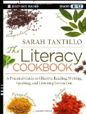 Literacy Cookbook A Practical Guide to Effective Reading, Writing, Speaking, and Listening Instruction cover art