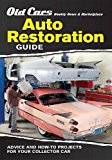Old Cars Weekly Restoration Guide 2012 9781440235160 Front Cover