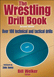 Wrestling Drill Book 2nd 2012 9781450432160 Front Cover