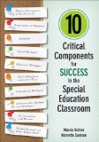 10 Critical Components for Success in the Special Education Classroom 