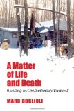 Matter of Life and Death Hunting in Contemporary Vermont cover art