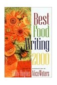 Best Food Writing 2000  9781569246160 Front Cover