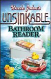 Uncle John's Unsinkable Bathroom Reader 2008 9781592239160 Front Cover