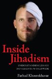 Inside Jihadism Understanding Jihadi Movements Worldwide  9781594516160 Front Cover