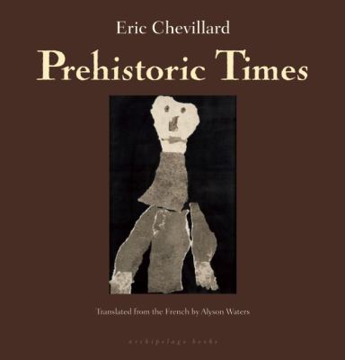 Prehistoric Times  9781935744160 Front Cover