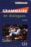 Grammaire en Dialogues Niveau Intermediaire cover art