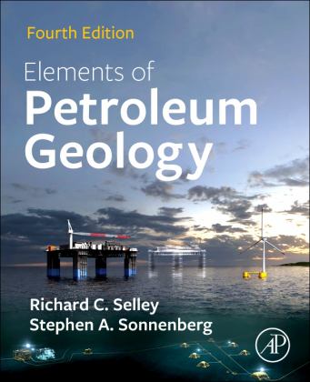 Elements of Petroleum Geology 4th 9780128223161 Front Cover