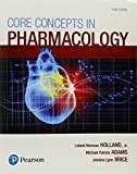 Core Concepts in Pharmacology 5th 9780134514161 Front Cover