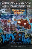 Chicana Lives and Criminal Justice Voices from el Barrio cover art