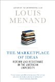 Marketplace of Ideas Reform and Resistance in the American University 2010 9780393339161 Front Cover