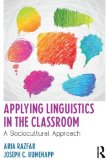Applying Linguistics in the Classroom A Sociocultural Approach