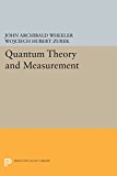 Quantum Theory and Measurement  9780691613161 Front Cover