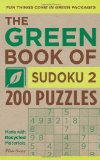 Green Book of Sudoku 2 200 Puzzles 2010 9780740791161 Front Cover