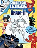DC Justice League Draw It! 2015 9780794433161 Front Cover
