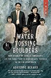 Water Tossing Boulders How a Family of Chinese Immigrants Led the First Fight to Desegregate Schools in the Jim Crow South  9780807083161 Front Cover