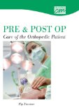 Pre and Post Op Care of the Orthopedic Patient Hip Fracture 1996 9780840020161 Front Cover