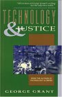 Technology and Justice 1991 9780887845161 Front Cover
