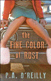 Fine Color of Rust A Novel 2012 9781451678161 Front Cover