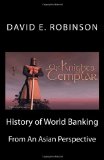 History of World Banking From an Asian Perspective 2011 9781466487161 Front Cover