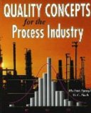 Quality Concepts for the Process Industry 2004 9781930528161 Front Cover