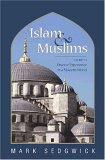 Islam and Muslims A Guide to Diverse Experience in a Modern World cover art