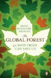 Global Forest Forty Ways Trees Can Save Us cover art