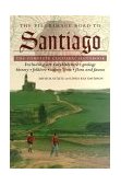 Pilgrimage Road to Santiago The Complete Cultural Handbook cover art