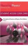 MasteringPhysics with Pearson EText -- Standalone Access Card -- for Principles and Practice of Physics  cover art