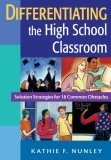 Differentiating the High School Classroom Solution Strategies for 18 Common Obstacles cover art