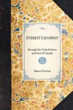 Everest's Journey Through the United States and Part of Canada 2007 9781429003162 Front Cover